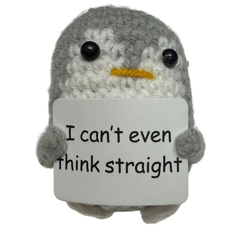 I Can't Even Think Straight Penguin